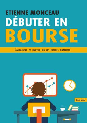 Livre Amazon sur la Bourse - Débuter en Bourse