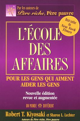 Livre de Robert Kiyosaki - L'école des affaires