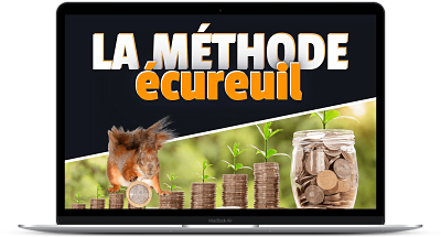 Produit de Thomas Gio sur l'investissement passif - La méthode écureuil
