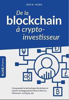 Livre Amazon sur la Cryptomonnaie - De la blockchain à crypto-investisseur
